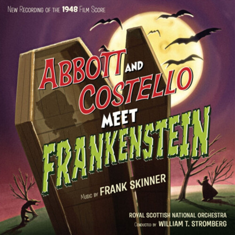 Abbott & Costello Meet Frankenstein / Abbott & Costello Meet The Keystone Kops (Original Soundtrack)