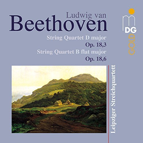 Beethoven: String Quartets 3 & 6 Op 18