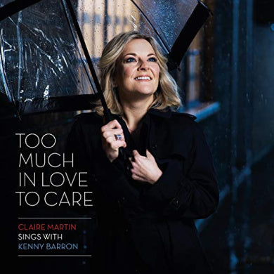 Too Much in Love to Care