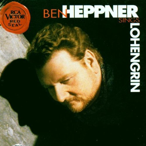 Ben Heppner Sings Wagner - Lohengrin selections