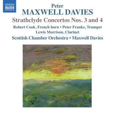 Strathclyde Concertos Nos 3 & 4