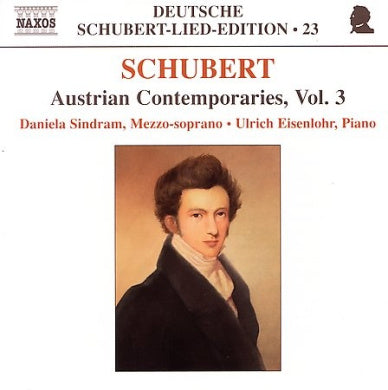 Schubert: Austrian Contemporaries, Vol. 3