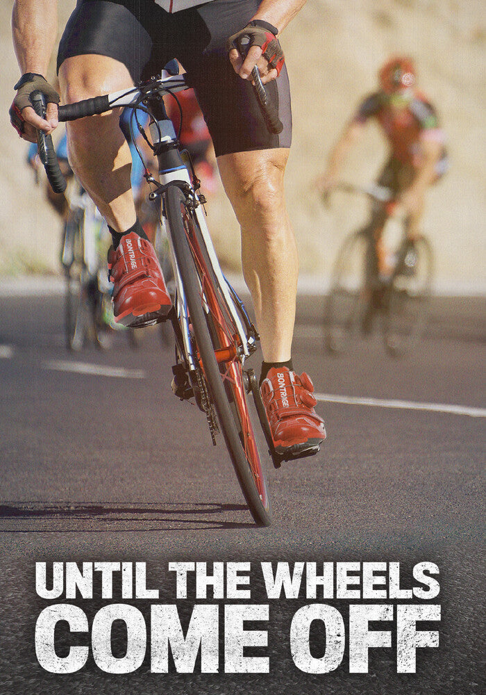 Until the Wheels Come Off