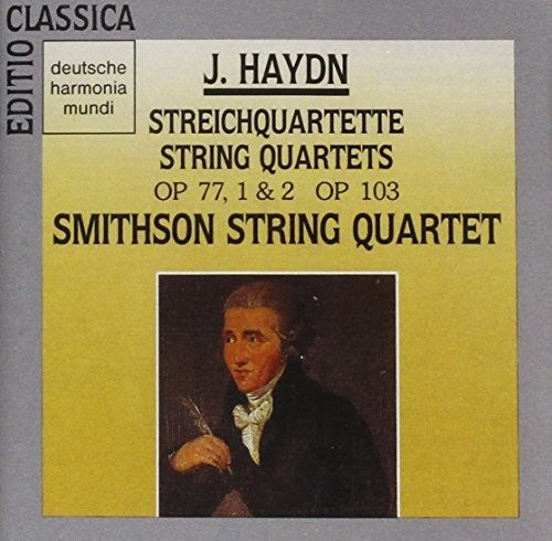 Haydn: String Quartets, Op. 77, Nos. 1 & 2 / Op. 103