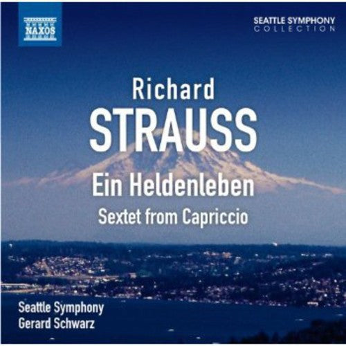 R Strauss: Ein Heldenleben / Sextet from Capriccio