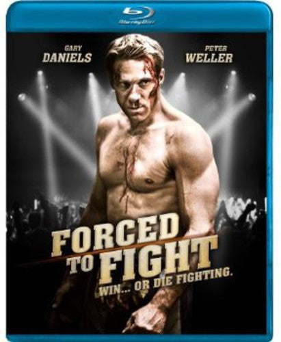 Forced to Fight [Blu-ray]