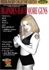 Blondes Have More Guns