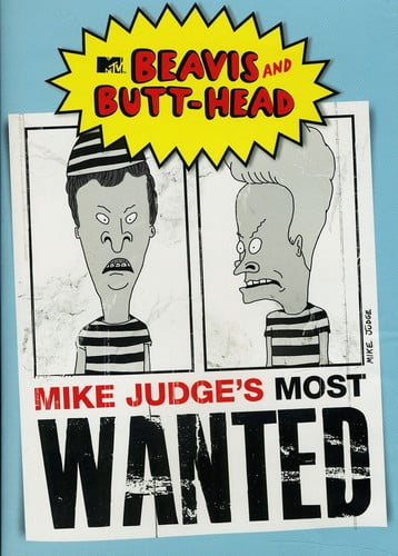 Beavis & Butthead: Mike Judge's Most Wanted