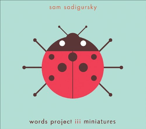 The Words Project - Music by Sam Sadigursky