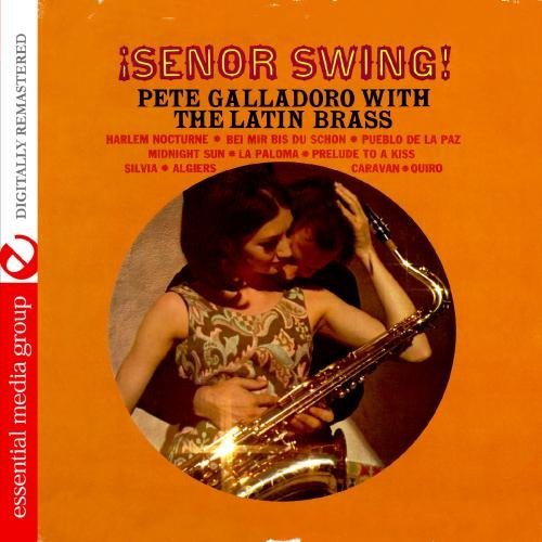 Señor Swing (Digitally Remastered)