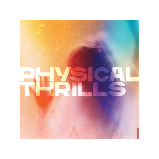 Physical Thrills