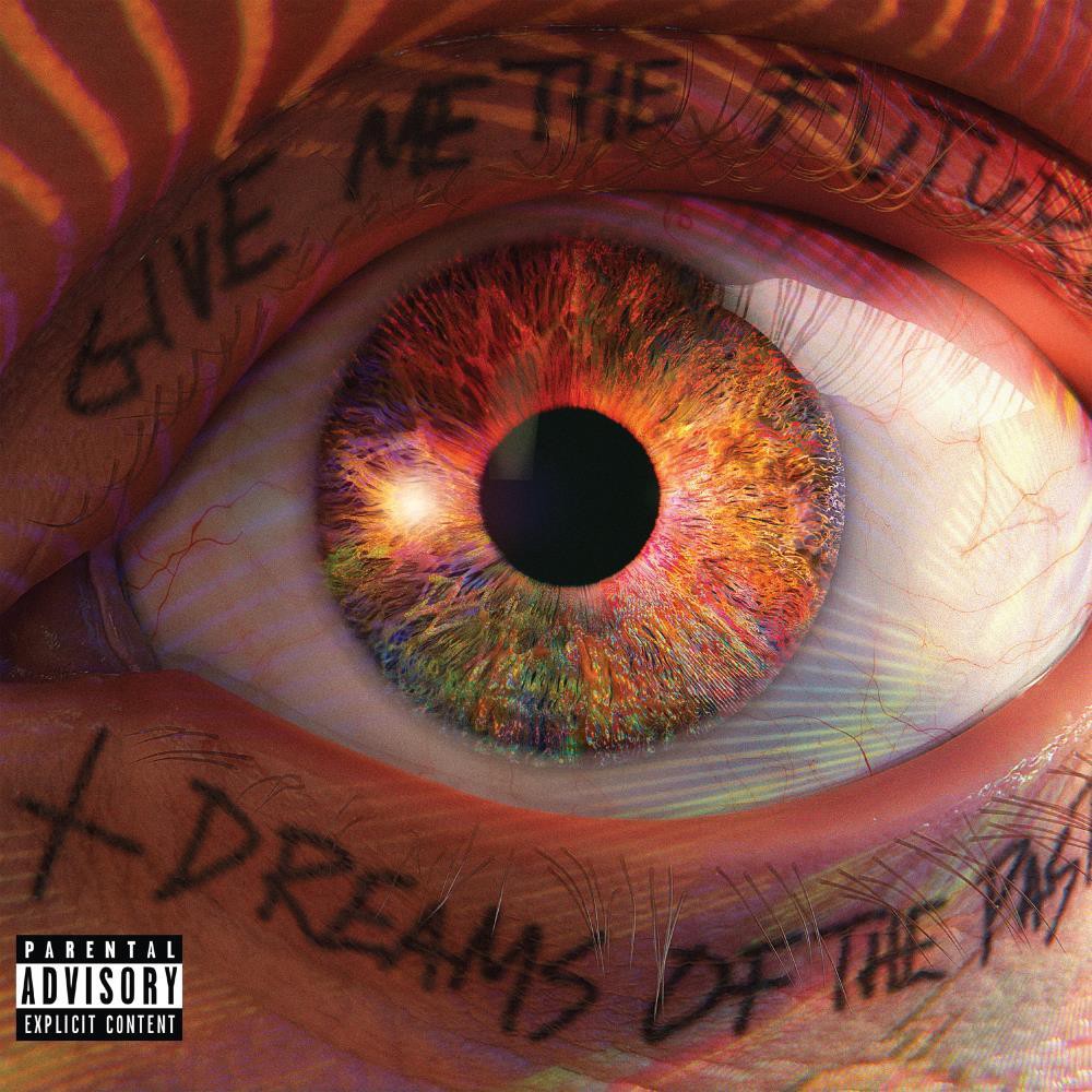 Give Me The Future + Dreams Of The Past [2 CD]