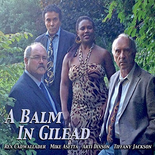 Balm in Gilead