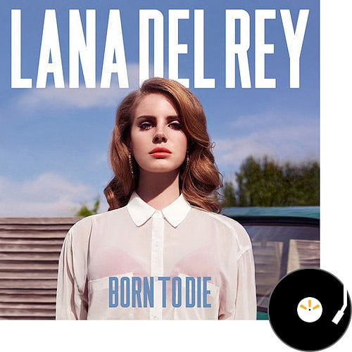 Born to Die
