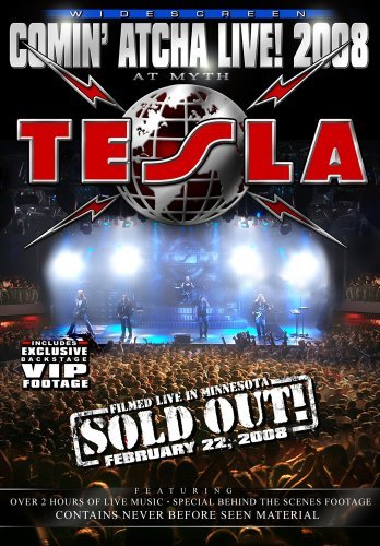 Tesla: Comin' Atcha Live! 2008 [DVD]