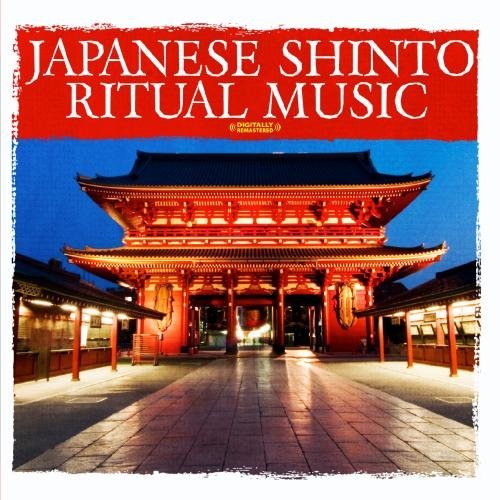 Japanese Shinto Ritual Music (Digitally Remastered)