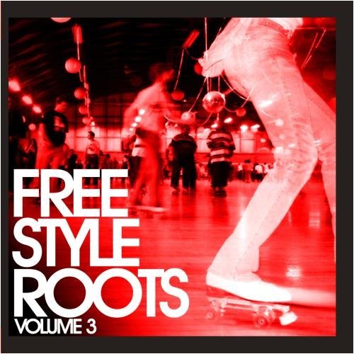 Freestyle Roots Vol. 3