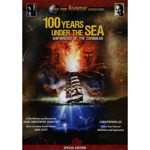 100 Years Under the Sea: Shipwrecks of the Caribbe