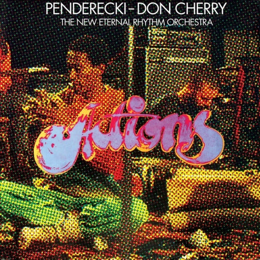 Penderecki / Don Cherry & the New Eternal Rhythm Prchestra - Actions LP red vinyl