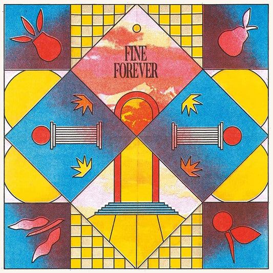 Fine Forever (Color Vinyl)