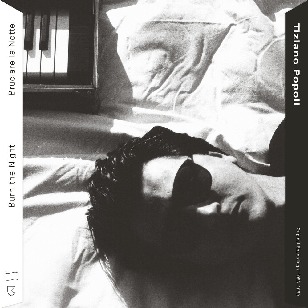 Burn the Night / Bruciare la Notte: Original Recordings, 1983-1989