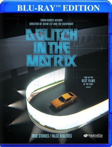 A Glitch in the Matrix [Blu-ray]