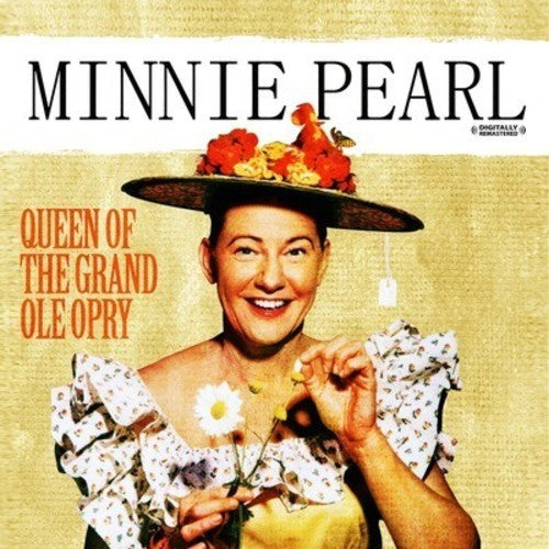 Queen Of The Grand Ole Opry (Digitally Remastered)