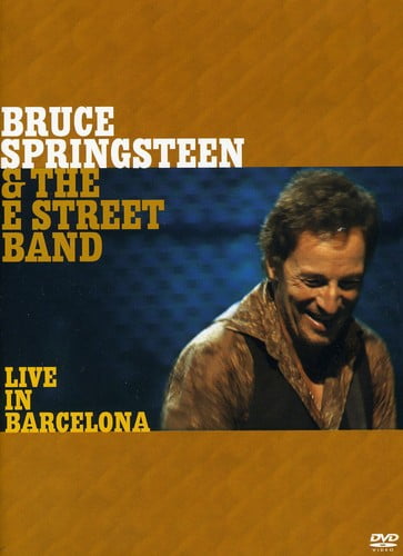 Bruce Springsteen & the E Street Band - Live in Barcelona