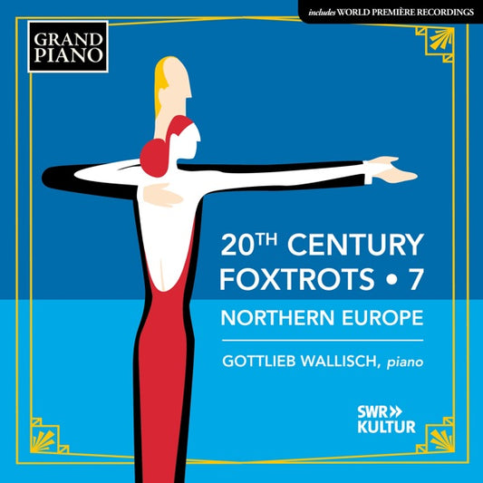 20th Century Foxtrots, Vol. 7 - Northern Europe cover