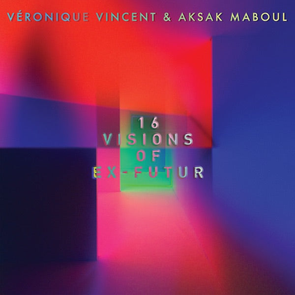 16 Visions Of Ex-Futur cover