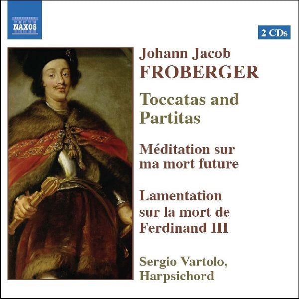 Johann Jacob Froberger: Toccatas and Partitas cover