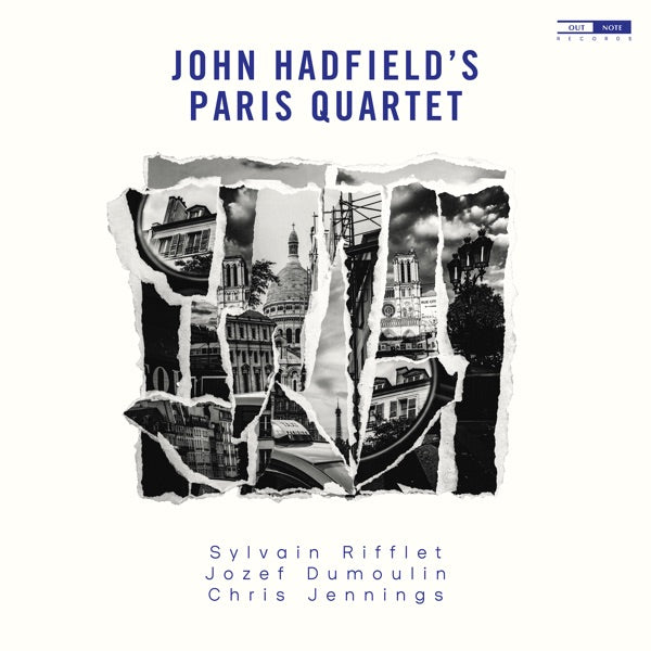 John Hadfield's Paris Quartet cover