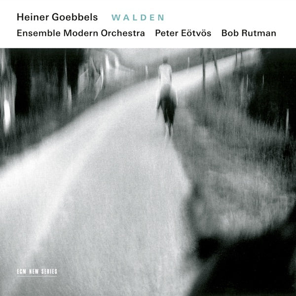Heiner Goebbels: Walden cover