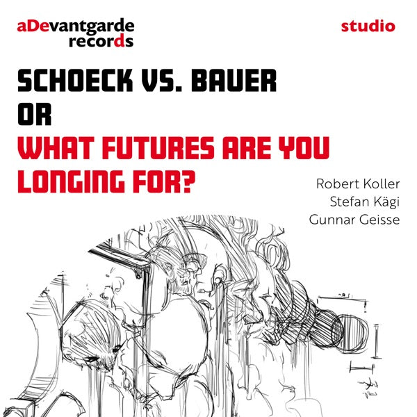 Schoeck vs. Bauer or What futures are you longing for? cover