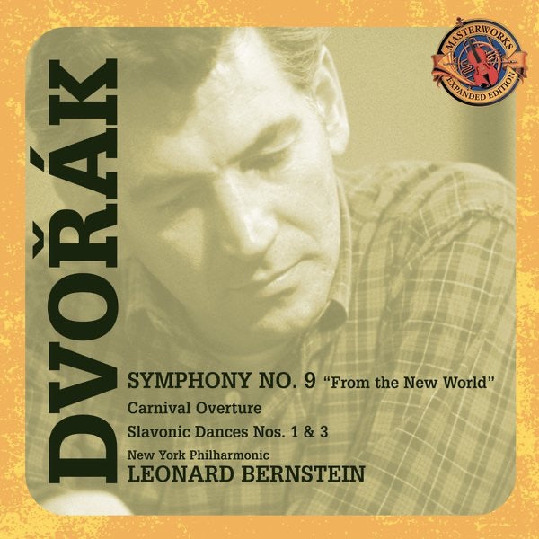 Dvorák: Symphony No. 9; Carnival Overture; Slavonic Dances [Expanded Edition] cover
