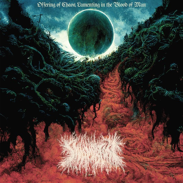 Offering of Chaos, Lamenting in the Blood of Man cover