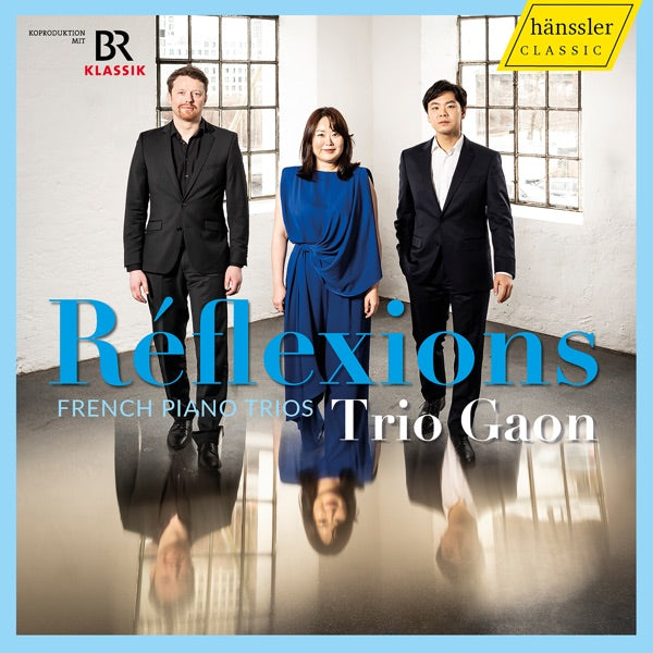 Reflexions - French Piano Trios cover