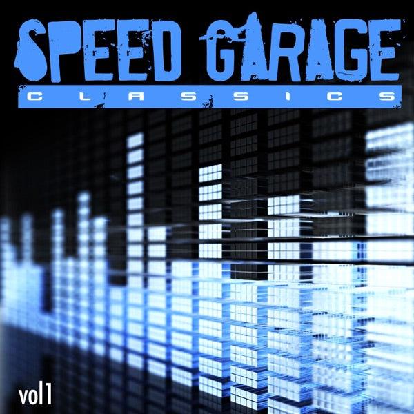 Speed Garage Classics Vol. 1 cover