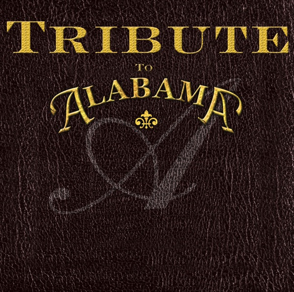 High Cotton: A Tribute To Alabama cover