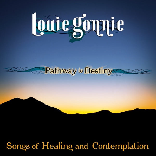 Pathway to Destiny: Songs of Healing and Contemplation cover