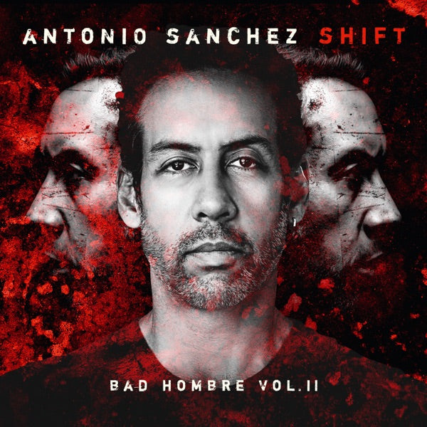 SHIFT (Bad Hombre, Vol. II) cover