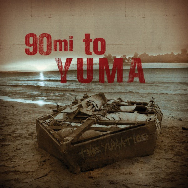 90 Miles to Yuma cover