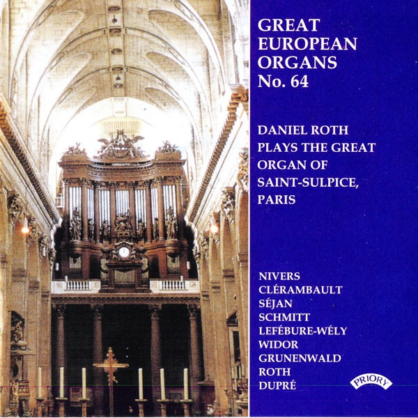 Dupre / Franck / Widor: The Organ Music of St. Sulpice, Paris cover