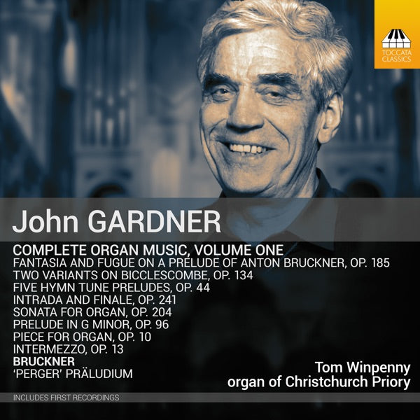 Gardner: Complete Organ Music, Vol. 1 cover
