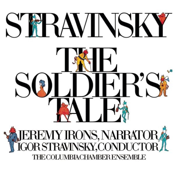 Stravinsky: The Soldier's Tale (Histoire du Soldat) (Complete) cover