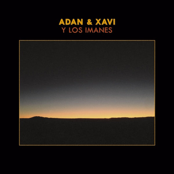 Adan & Xavi Y Los Imanes cover