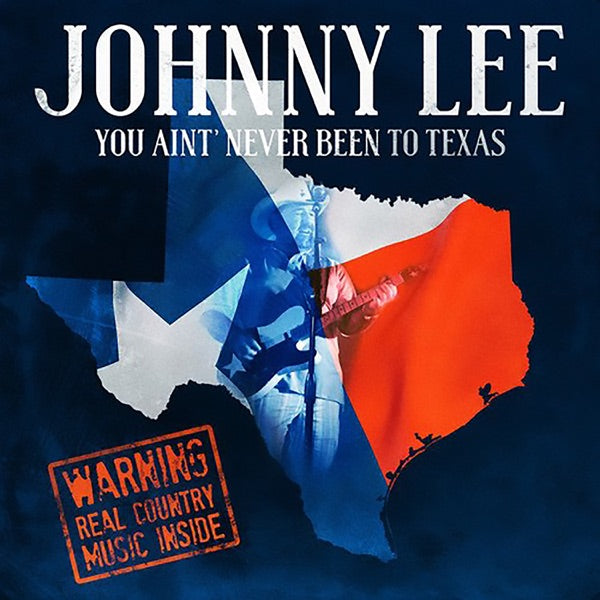 You Ain't Never Been To Texas cover