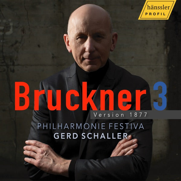 Anton Bruckner: Symphony No. 3 in D Minor - Version 1873 & Adagio 1876 cover
