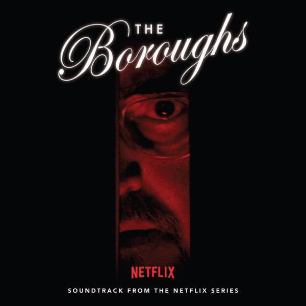 The Boroughs (Soundtrack From The Netflix Series) cover