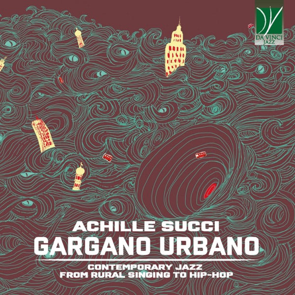 Gargano Urbano: Contemporary Jazz From Country Song To Hip-Hop cover